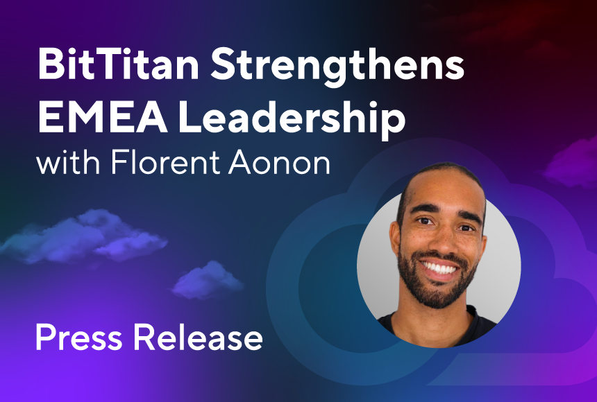 BitTitan Appoints Florent Aonon to Lead EMEA Sales